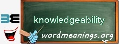 WordMeaning blackboard for knowledgeability